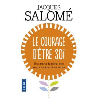 Le courage d'être soi