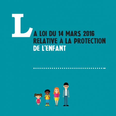 Petit guide sur réforme de la protection de l’enfance de 2016